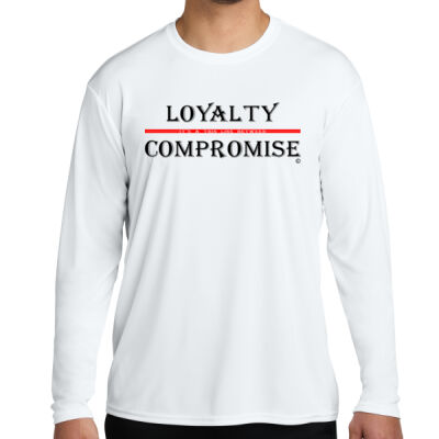 Unisex-Dri Fit-- Long Sleeve (Adult) Loyalty/Compromise  Thumbnail